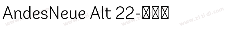 AndesNeue Alt 22字体转换